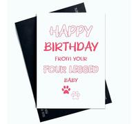 Peachy Antics Tarjeta de cumpleaños de perro con texto en inglés Happy Birthday From Your Legged Baby Card From Your Legged AP76