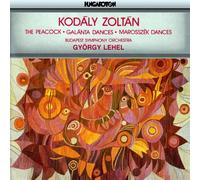 Peacock Galanta Dances Marosszek Dances by Zoltan Kodaly (1981-05-10)