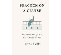 Peacock On A Cruise