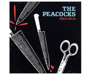 Peacocks,the - Touch & Go