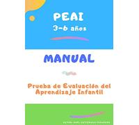 PEAI 3-6 años. Prueba de Evaluación del Aprendizaje Infantil