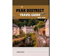 PEAK DISTRICT (Wanderlust Wonders: The Ultimate Village & Nature Explorer Series)