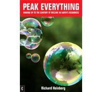 Peak Everything: Waking Up to the Century of Decline in Earth's Resources