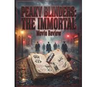 Peaky Blinders: The Immortal Movie Review: Eine umfassende, Akt für Akt aufschlüsselnde Analyse, tiefgründige Charakteranalyse und Erklärung des Endes ... letztem Gefecht im Birmingham Blitz von 1940