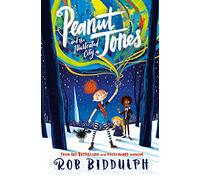 Peanut Jones and the Illustrated City