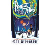 Peanut Jones And The Illustrated City: From The Creator Of Draw With R