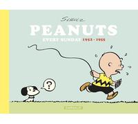 Peanuts Every Sunday: 1952-1955 (Snoopy & les Peanuts)