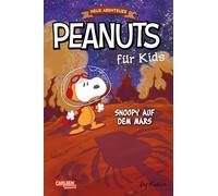 Peanuts für Kids - Neue Abenteuer 6: Snoopy auf dem Mars