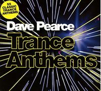 Pearce, Dave - Dave Pearce Trance Anthems