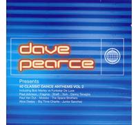 Pearce (mixed by), Dave - Dave Pearce Presents 40 Classic Dance Anthems Vol.2
