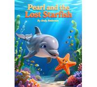 Pearl and the Lost Starfish: 9 (Seaside Friends Adventures)