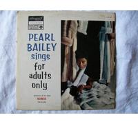 Pearl Bailey Sings For Adults Only