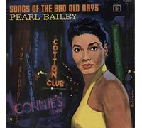 Pearl Bailey - Songs Of The Bad Old Days