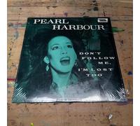 Pearl Harbour - Dont Follow Me, I'm Lost Too