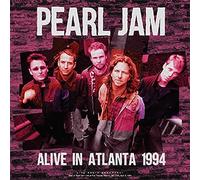 Pearl Jam - Alive in Atlanta 1994 [Vinilo]
