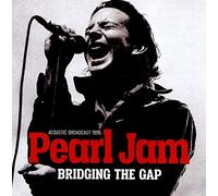 Pearl Jam - Bridging The Gap