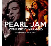 Pearl Jam - Completely Unpluggged