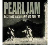 Pearl Jam - Fox Theatre Atlanta, GA 3rd April 94