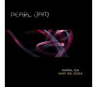 Pearl Jam - LIVE IN NAPA, CA 5/25/24 [2 Discs]