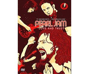 Pearl Jam - Love And Trust [DVD]