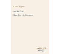 Pearl-Maiden: A Tale of the Fall of Jerusalem