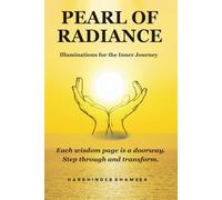 PEARL OF RADIANCE: ILLUMINATIONS FOR THE INNER JOURNEY - VOLUME 1