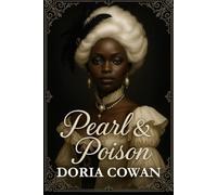 Pearl & Poison: Gothic Tales from the Twilight of the Empire's Edge (Courts & Colonies)