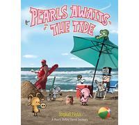 PEARLS BEFORE SWINE PEARLS AWAITS THE TIDE: A Pearls Before Swine Treasury