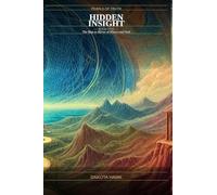 Pearls of Truth, Book 5: Hidden Insight. The map as Mirror of History and Soul