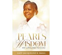 Pearls of Wisdom: Prayer: My Lifeline to God