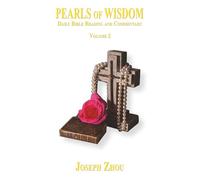 Pearls Of Wisdom VOLUME 2: Daily Bible Reading and Commentary