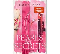 Pearls & Secrets: Roman | High Society-Romance mit Fake Engagement in New York