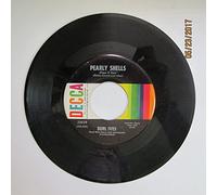 PEARLY SHELLS / WHAT LITTLE TEARS ARE MADE OF/45/7"