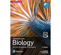 Pearson Biology para el Diploma del IB — Nivel Estándar