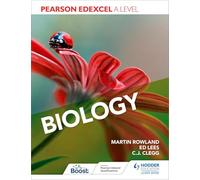 Pearson Edexcel A Level Biology (Year 1 and Year 2)