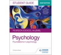 Pearson Edexcel A-level Psychology Student Guide 1: Foundations In Psy