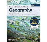 Pearson Edexcel AS/A level Geography Book 1 Student Book 2nd edition