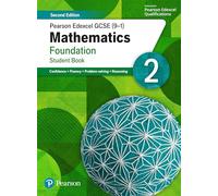 Pearson Edexcel GCSE (9-1) Mathematics Foundation Student Book 2: Second Edition (GCSE (9-1) Maths Second Edition)
