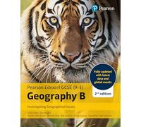 Pearson Edexcel GCSE Geography B - Investigating Geographical Issues Student Book (2nd edition)