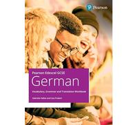 Pearson Edexcel GCSE German Vocabulary, Grammar and Translation Workbook (GCSE MFL 2024 for Edexcel)