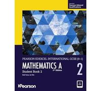 Pearson Education – Pearson Edexcel IG Mathematics A: Libro del alumno 2 con código