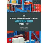 Pearson Edexcel International AS/A Level Accounting Student Book 1 (Edexcel International A Level)