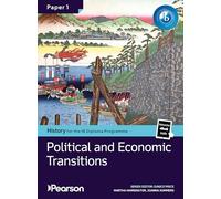 Pearson History for the IB Diploma Programme Paper 1 Political and Economic Transitions bundle
