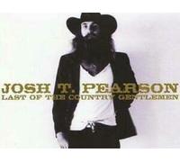 Pearson,Josh T. - Last of The Country Gentlemen