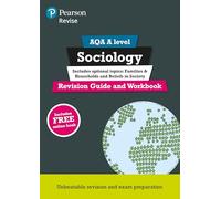 Pearson REVISE AQA A Level Sociology Revision Guide & Workbook inc online edition - for 2026, 2027 exams