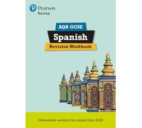 Pearson Revise AQA GCSE Spanish Revision Workbook - for 2026, 2027 exams