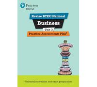 Pearson Education – REVISE BTEC National Business Practice Plus U3 – para exámenes 2026