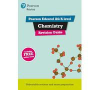 Pearson REVISE Edexcel AS/A Level Chemistry: Revision Guide inc online edition - for 2025, 2026 exams
