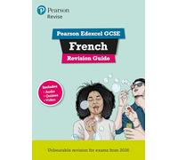 Pearson Revise Edexcel GCSE French: Revision Guide incl. audio, quiz & video content - for 2026, 2027 exams (new specification)