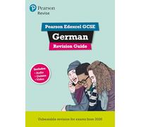 Pearson Revise Edexcel GCSE German Revision Guide incl. audio, quiz & video - for 2026, 2027 exams